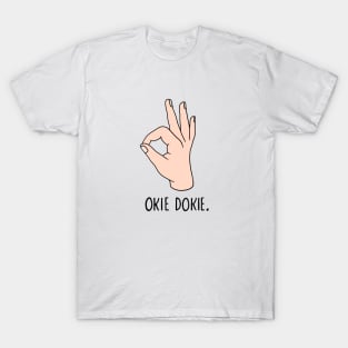 Okie Dokie T-Shirt